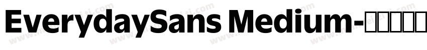 EverydaySans Medium字体转换